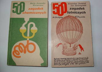 500 Zagadek chemicznych + 500 Zagadek lotniczych, ZESTAW, Wern, Dost.,Zwier