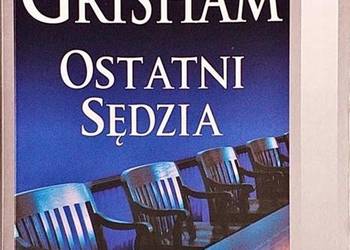 OSTATNI SĘDZIA - GRISHAM JOHN