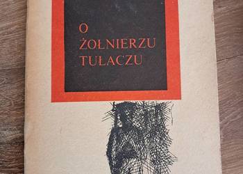 książka z 1965r "o żołnierzu tułaczu" Stefana Żeromskiego stan bdb-