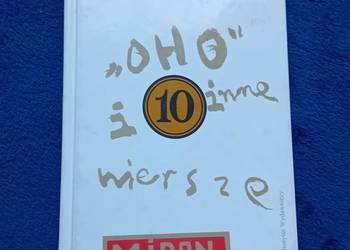 Miron Białoszewski. "Oho' i inne wiersze. PIW, 2000r. Wydanie I.