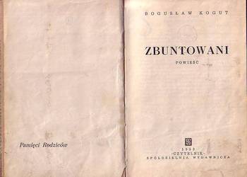 (8731) ZBUNTOWANI – BOGUSŁAW KOGUT