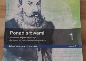 PONAD SŁOWAMI część 2 - zakres podstawowy i rozszerzony