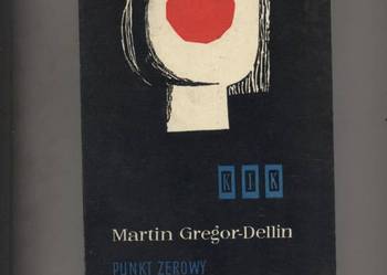 Punkt zerowy - Gregor Dellin