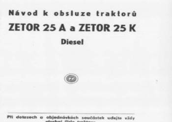 Zetor 34 super, Zetor 25, 15, Zetor 50 Super instrukcje