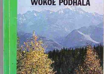 (113) WOKÓŁ PODHALA - JANUSZ ZDEBSKI