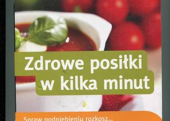 Zdrowe posiłki w kilka minut