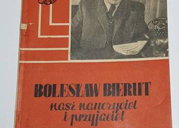 Bolesław Bierut 1951 rok PRL ZMP