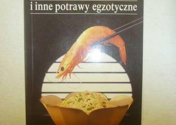 CHIŃSZCZYZNA I INNE POTRAWY EGZOTYCZNE