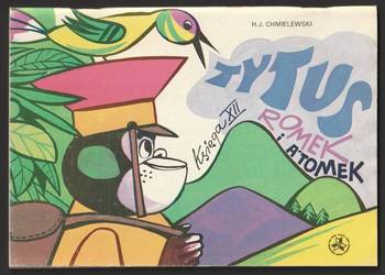 TYTUS ROMEK I ATOMEK - KSIĘGA XII - 1989 - CHMIELEWSKI