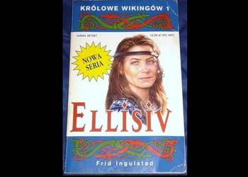 Ellisiv - Frid Ingulstad. Królowe Wikingów 1
