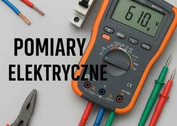 Usługi elektryczne, pomiary instalacji elektrycznych