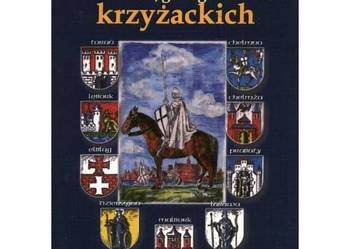 W kręgu legend krzyżackich Lębork Malbork Elbląg