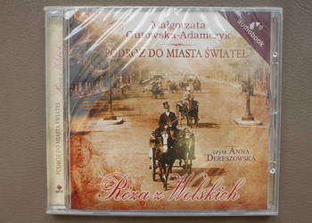 "Podróż do miasta świateł. Róża z Wolskich" - audiobook