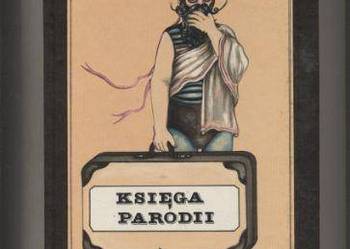Księga parodii - Sykucka wyb.