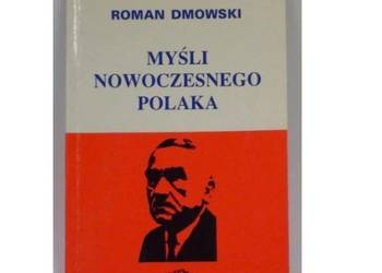 Myśli nowoczesnego Polaka Roman Dmowski