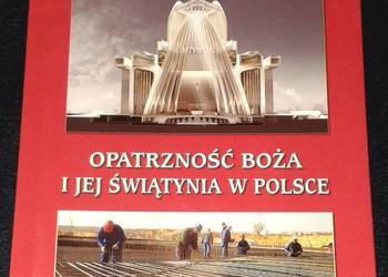 Opatrzność Boża i jej świątynia w Polsce -  Józef Kardynał Glemp