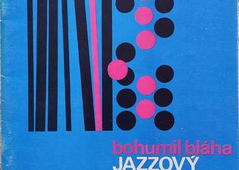 Bohumil Bláha – Jazzový akordeon (Panton, 1980)
