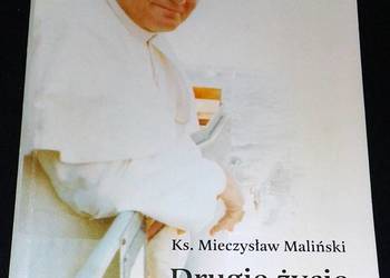 Drugie życie Karola Wojtyły - ks. Mieczysław Maliński