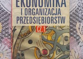 Ekonomika i organizacja przedsiębiorstw cz.1