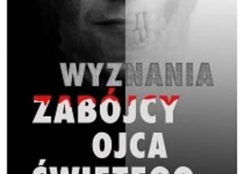 Wyznania zabójcy ojca świętego - Hrehorowicz