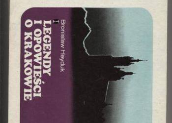 Legendy i opowieści o Krakowie