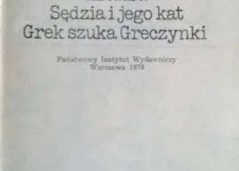 Durrenmatt F: Obietnica, Kraksa, Sędzia i jego kat.... Durrenmatt F: Obietnica, Kraksa, Sędzia i jego kat....
