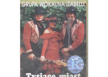 Tercet Egzotyczny (Grupa Wokalna Izabelli) - "Tysiące miast, miliony chwil"