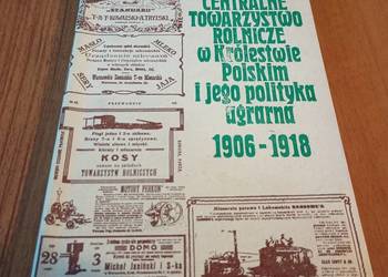 Centralne Towarzystwo Rolnicze w Królestwie Polskim i jego  Dzięciołowski
