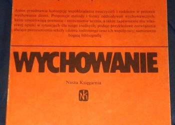 Współdziałanie nauczycieli i rodziców w procesie wychowania - M. Łobocki