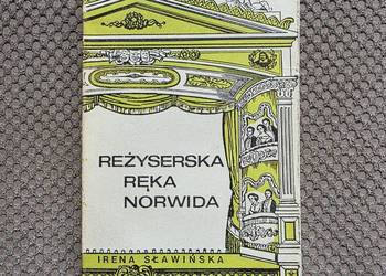 "Reżyserska ręka Norwida" Irena Sławińska