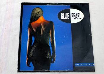 Blue Pearl - Naked In The Rain 12'' Maxi
