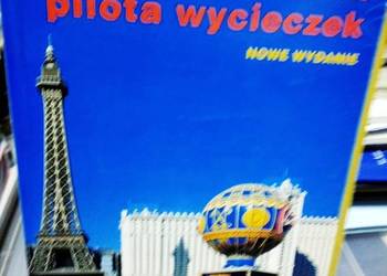 Kompendium pilota wycieczek Kompendium pilota wycieczek