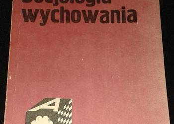 Socjologia wychowania - Jan Woskowski