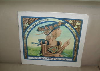 Farfurka królowej Bony Anna Świrszczyńska