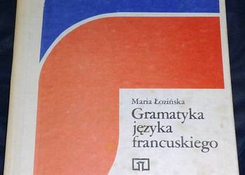 Gramatyka języka francuskiego - Maria Łozińska