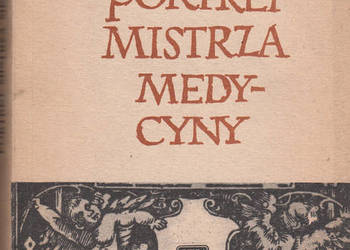 (684) PORTRET MISTRZA MEDYCYNY – MARCIN ŁYSKANOWSKI