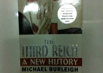 The Third Reich: A New History Michael Burleigh