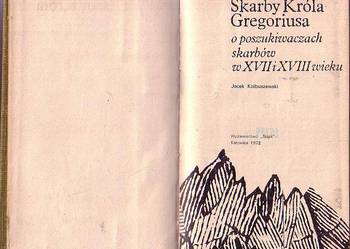 (9342) SKARBY KRÓLA GREGORIUSA (O POSZUKIWANIU SKARBÓW W XVI