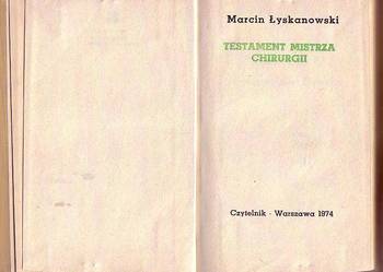 (7022) TESTAMENT MISTRZA CHIRURGII – MARCIN ŁYSAKOWSKI