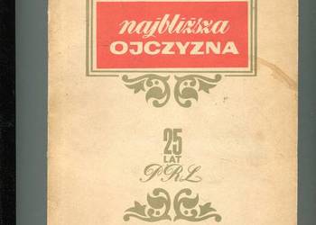 Najbliższa Ojczyzna Materiały repertuarowe na obchody XXV