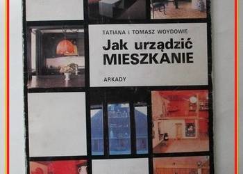 Jak urządzić mieszkanie- T. T. Woydowie / wnętrze / design