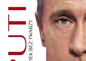 Putin. Człowiek bez twarzy Masha Gessen