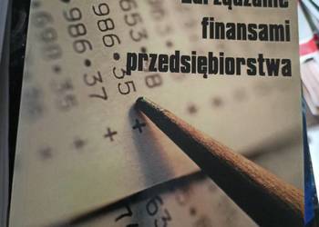Zarządzanie finansami przedsiębiorstwa książki wysyłka gratis Trójmiasto