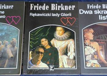 Friede Birkner - 3 części