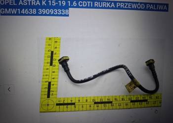 Opel astra insignia mokk K 15-19 1.6 CDTI rurka przewód paliwa GMW14638 390 Opel astra insignia mokk K 15-19 1.6 CDTI rurka przewód paliwa GMW14638 390