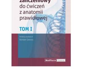 ZESZYT ZALICZENIOWY DO ĆWICZEŃ Z ANATOMII T1 /fa