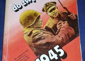 Razem do zwycięstwa 1943-1945