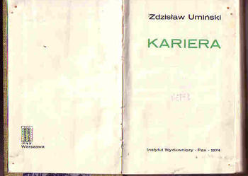 (3825) KARIERA – ZDZISŁAW UMIŃSKI