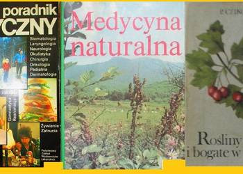 Domowy poradnik medyczny/ Medycyna naturalna/ Rośliny lecznicze i bogate