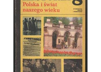 Historia 8 Polska i Świat Naszego Wieku Od Roku 1939
